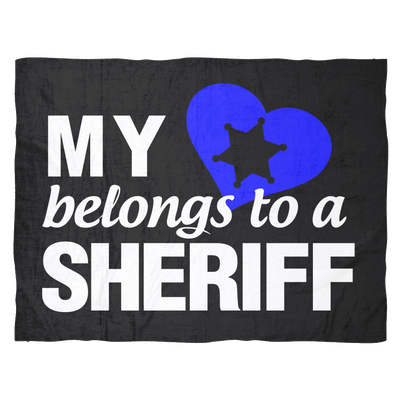 My Heart Belongs To A Sheriff Fleece Blanket