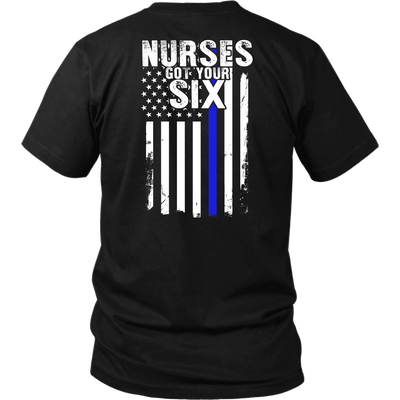 Nurses Got Your Six Flag Style Shirts Hoodies Thin Blue Line Shop