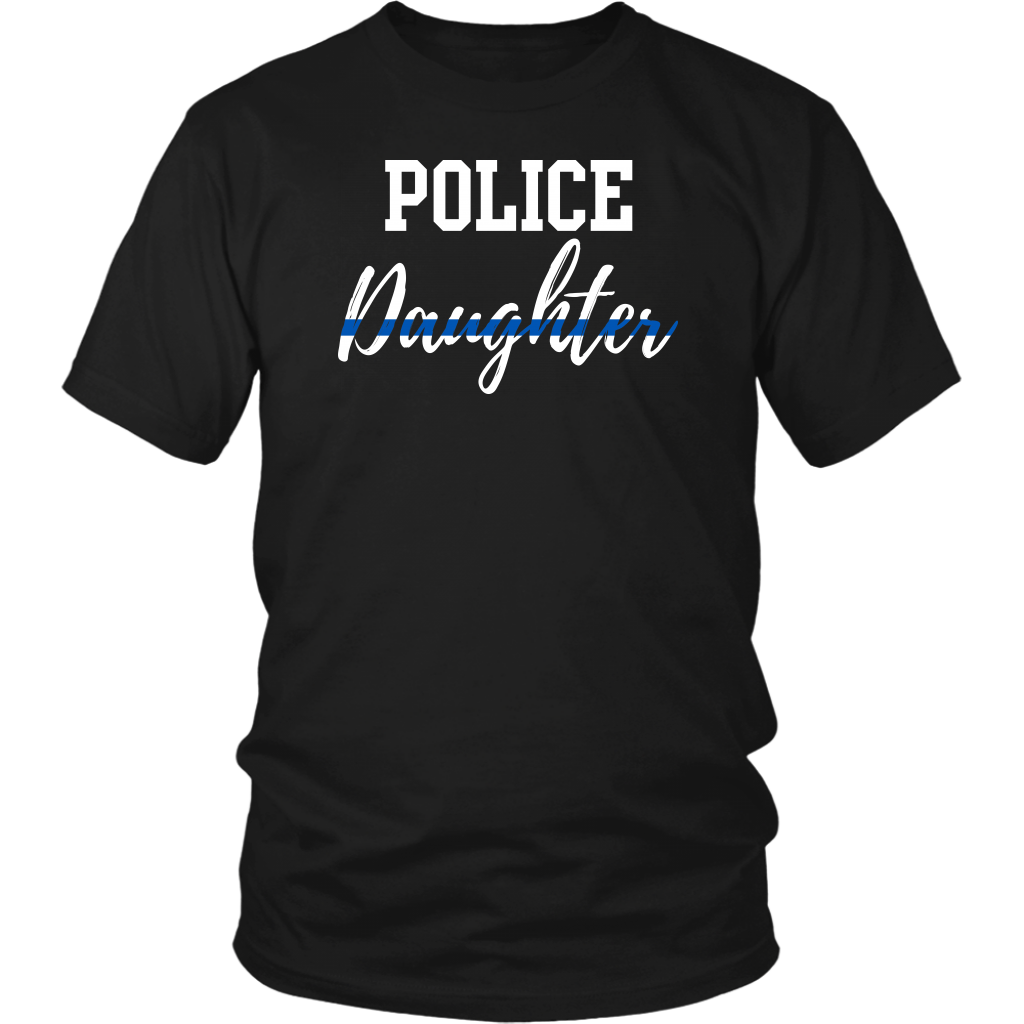 POLICE DAUGHTER SHIRTS AND HOODIES