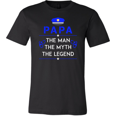 Papa, The Man, The Myth, The Legend Shirts and Hoodies