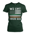 We Got Your Six Irish Flag Shirts and Hoodies