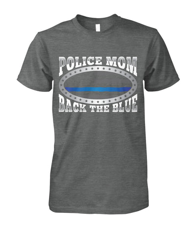 Police Mom Back The Blue Shirts and Hoodies