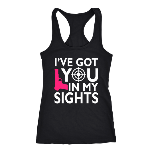 I've Got You In My Sights Tank Tops