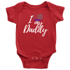 I Love My Daddy Infant Baby Onesie Bodysuit