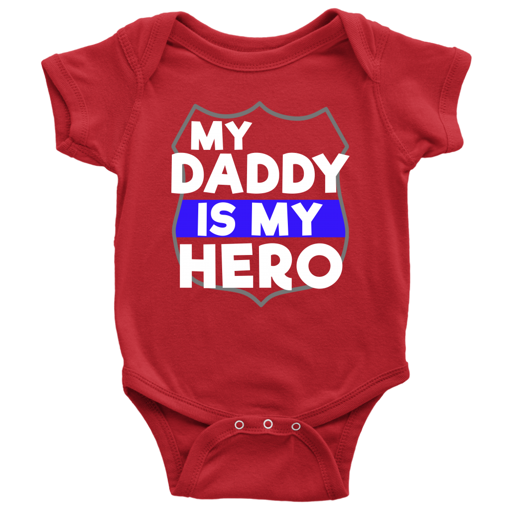 My Daddy Is My Hero Infant Baby Onesie Bodysuit