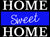 Home Sweet Home Thin Blue Line Poster