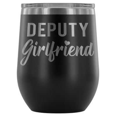 Deputy Girlfriend Wine Tumbler