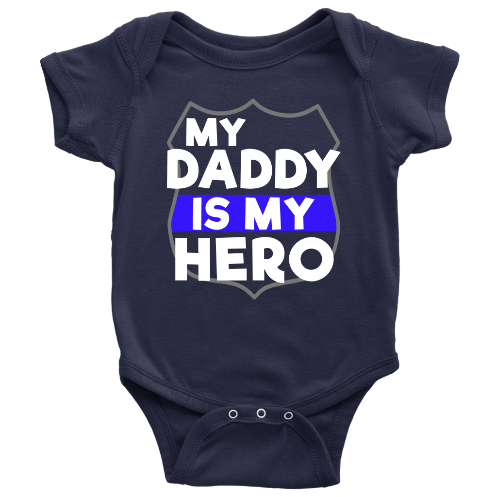 My Daddy Is My Hero Infant Baby Onesie Bodysuit
