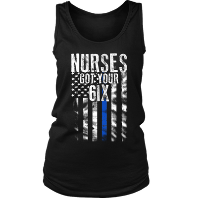 Women's Nurses Got Your 6IX Tank Tops