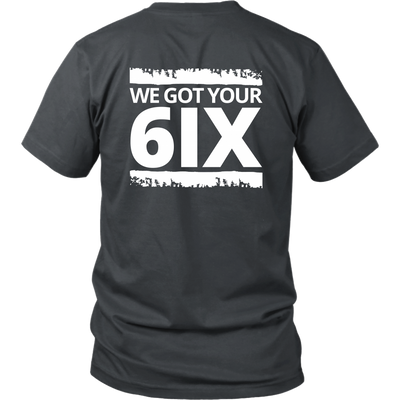 Got Your Six - Shirt (Design on Back)