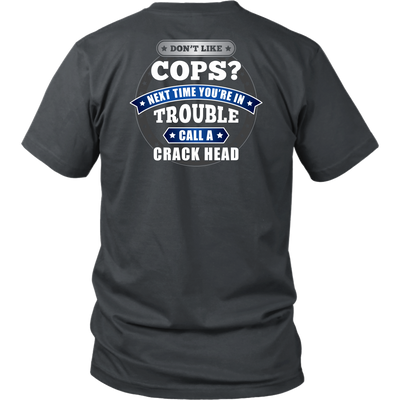 DON'T LIKE COPS SHIRTS AND HOODIES - Back
