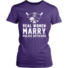 Real Women Marry Police Officers Shirt