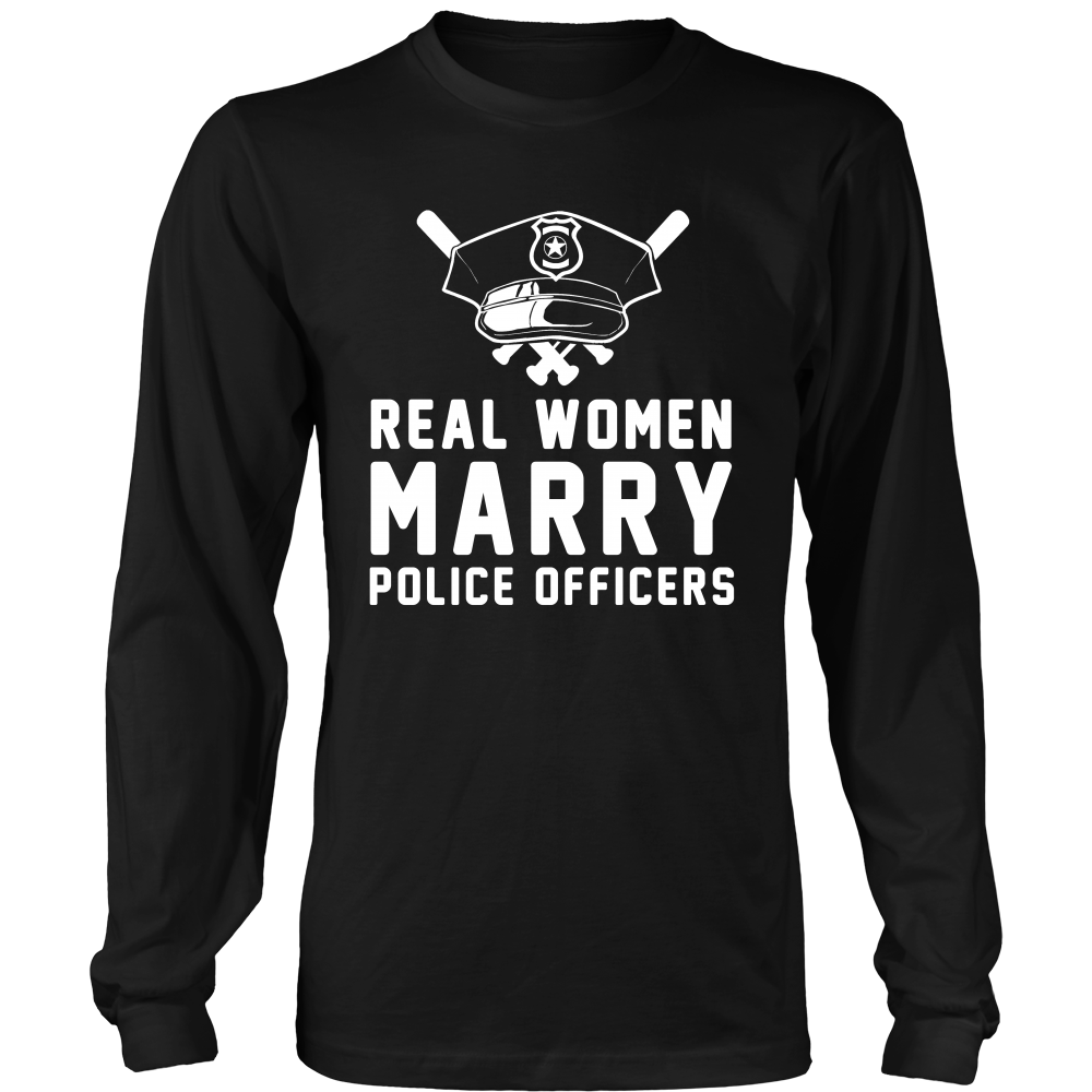Real Women Marry Police Officers Shirt