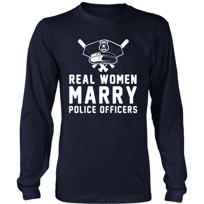 Real Women Marry Police Officers Shirt