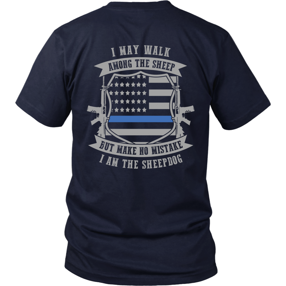 I Am The Sheepdog Shirt
