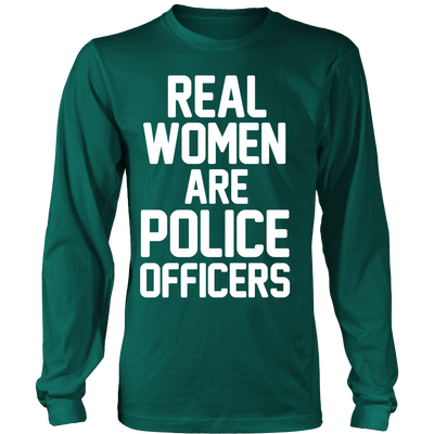 Real Women ARE Police Officers Shirt